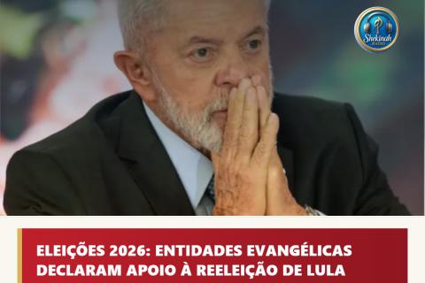 Eleições 2026: Entidades evangélicas declaram apoio à reeleição de Lula | Análise