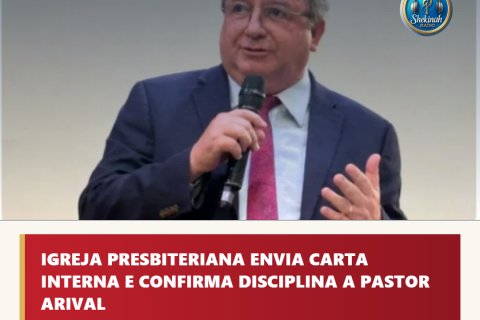 Igreja Presbiteriana de Pinheiros confirma disciplina ao pastor Arival e pede cautela sobre o caso